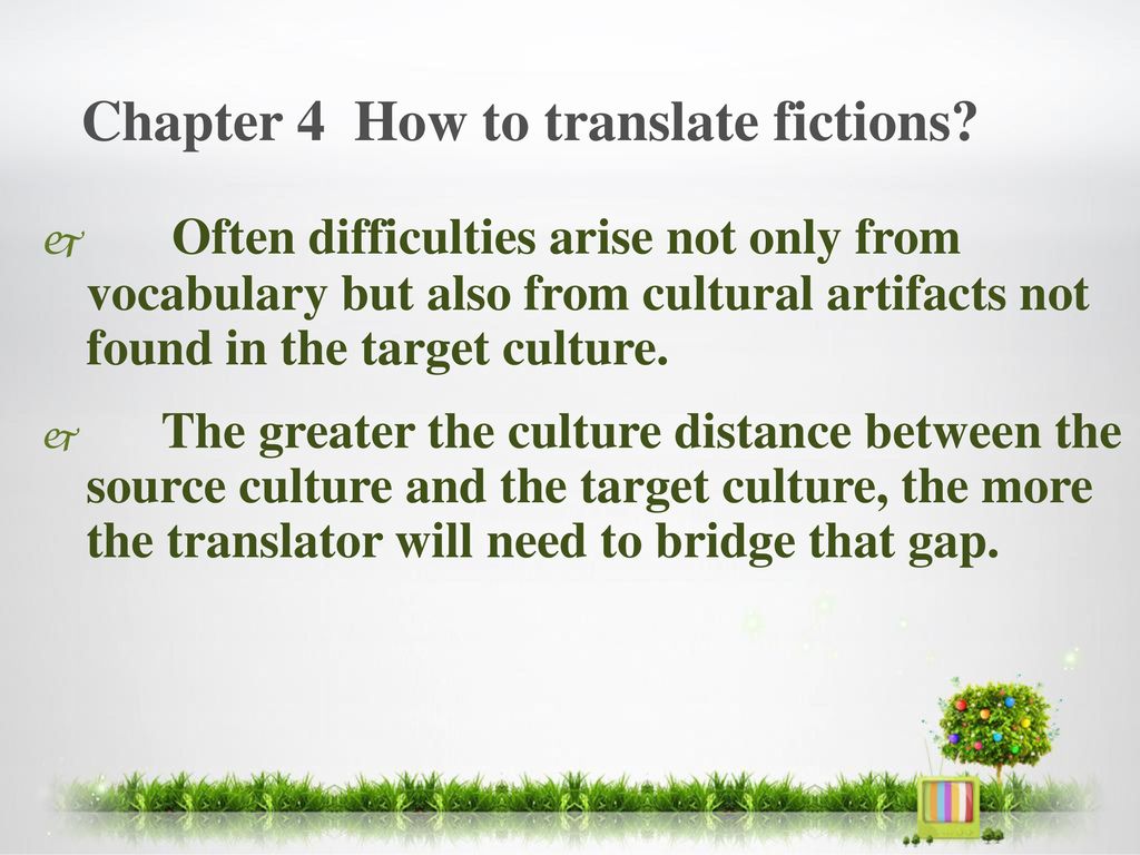 Chapter 4 How to translate fictions