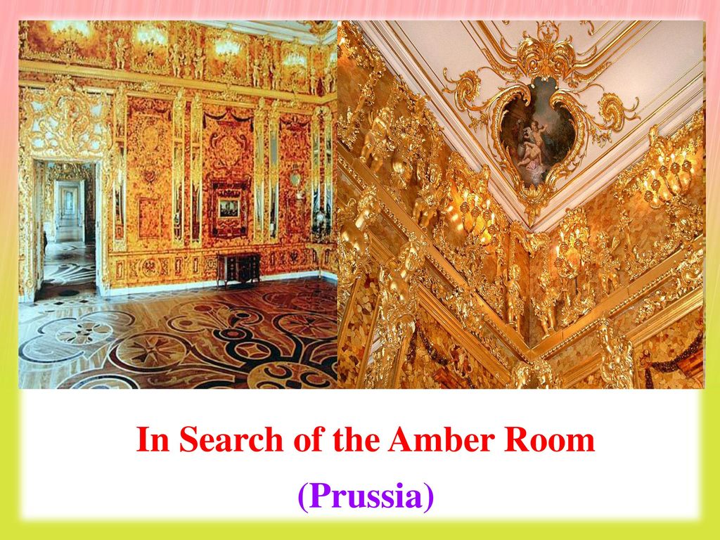 In Search of the Amber Room (Prussia)