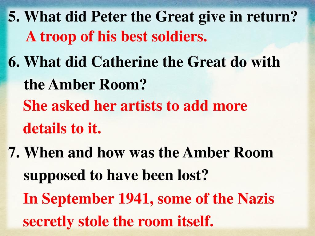 5. What did Peter the Great give in return