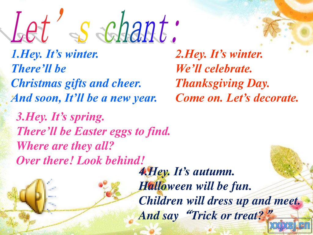 Let’s chant: 1.Hey. It’s winter. There’ll be