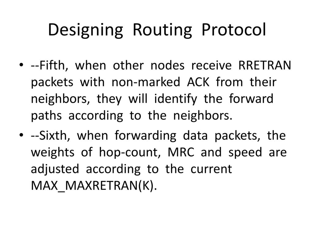 Designing Routing Protocol