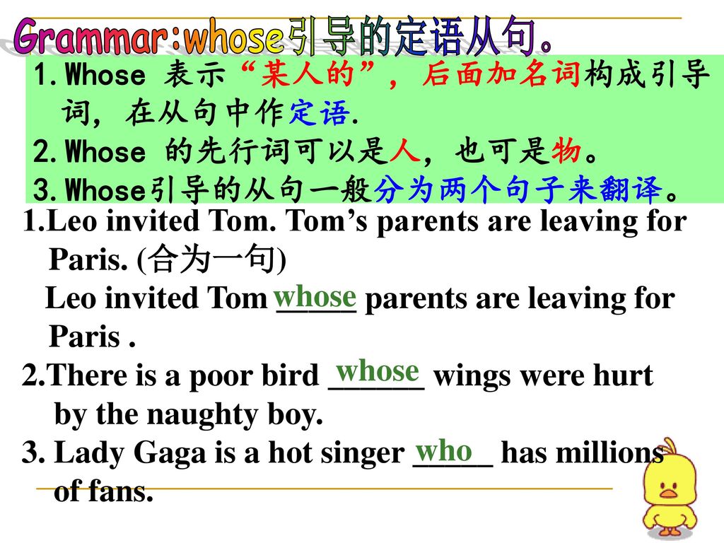 Grammar:whose引导的定语从句。