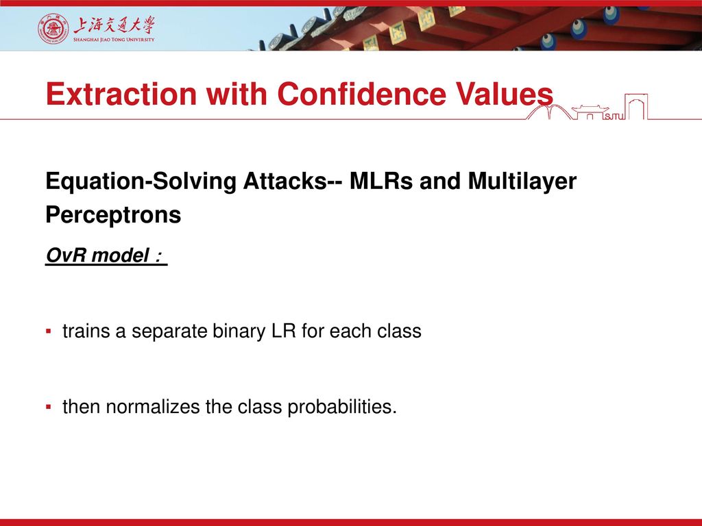 Extraction with Confidence Values