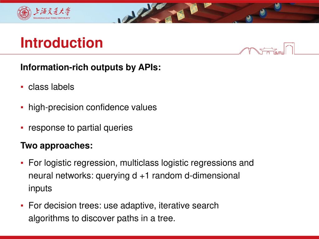 Introduction Information-rich outputs by APIs: class labels