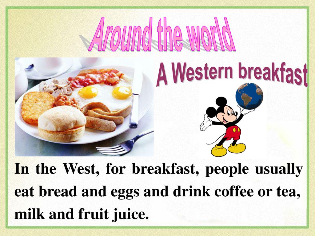 Around the world A Western breakfast