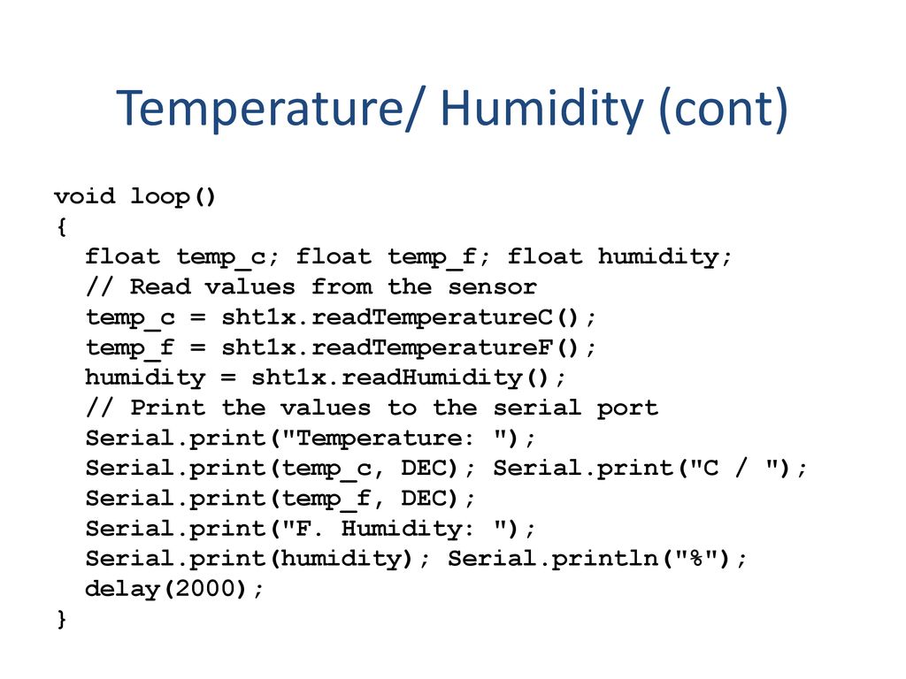 Temperature/ Humidity (cont)