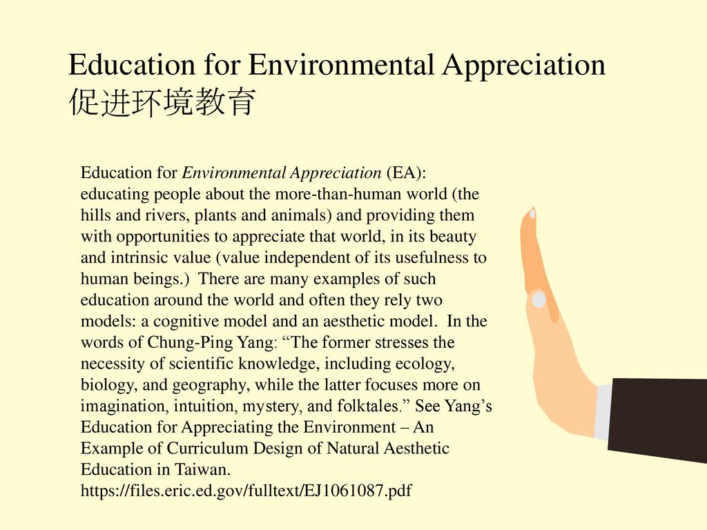 Education for Environmental Appreciation 促进环境教育