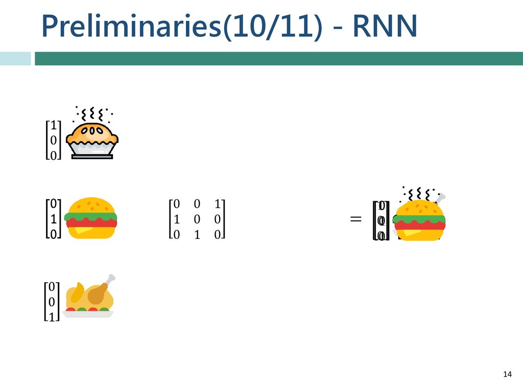 Preliminaries(10/11) - RNN