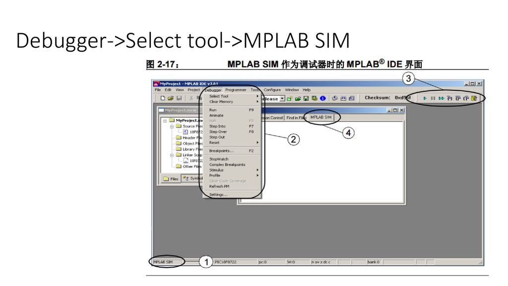 Debugger->Select tool->MPLAB SIM