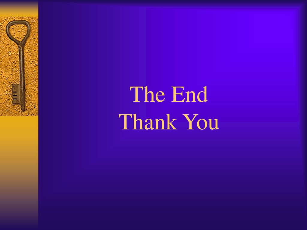 The End Thank You