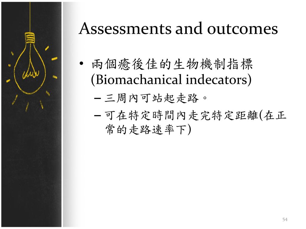 Assessments and outcomes