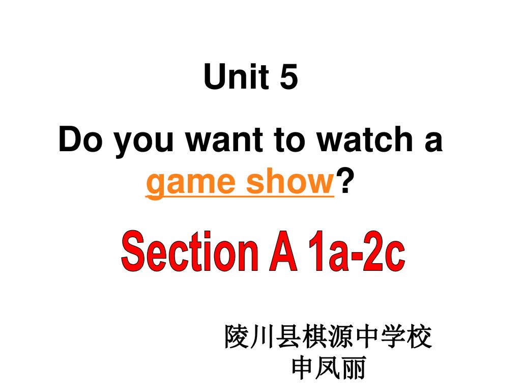 Do you want to watch a game show