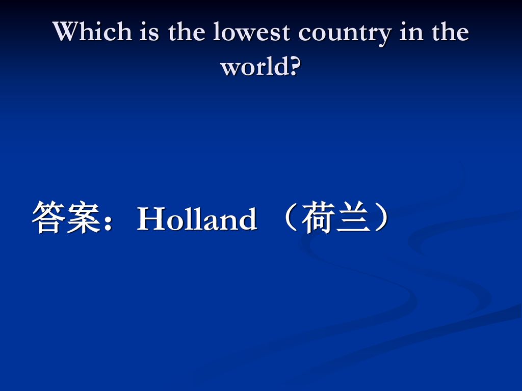 Which is the lowest country in the world