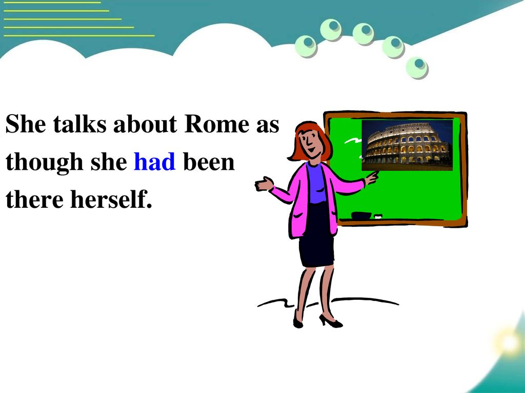 She talks about Rome as though she had been there herself.