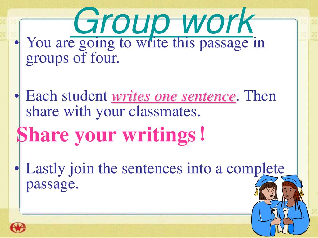 Group work Share your writings！