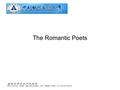 The Romantic Poets. William Wordsworth romantic poetry.