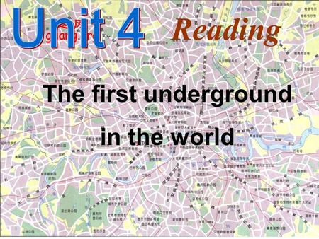 Reading The first underground in the world. 一. 词组 1.drop off 2. have the distinction of 3.pick up 4. cause unbelievable traffic jams 5. convey people.