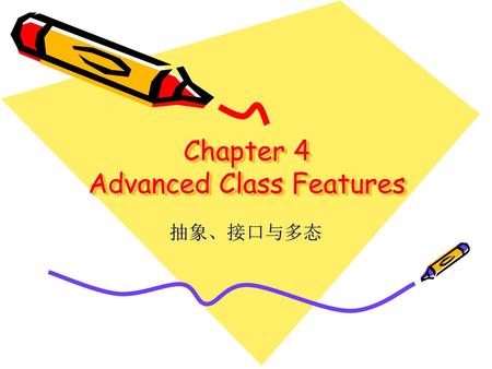 Chapter 4 Advanced Class Features