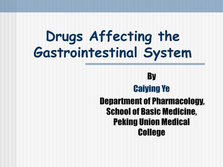 Drugs Affecting the Gastrointestinal System
