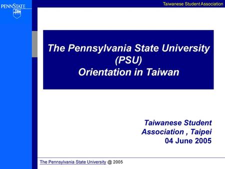 The Pennsylvania State University (PSU)