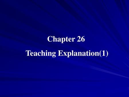 Teaching Explanation(1)