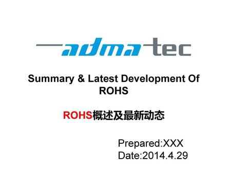 Summary & Latest Development Of ROHS ROHS概述及最新动态