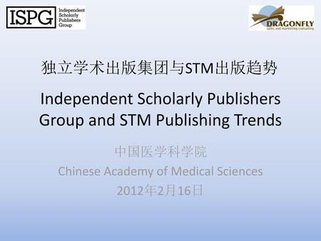 Independent Scholarly Publishers Group and STM Publishing Trends