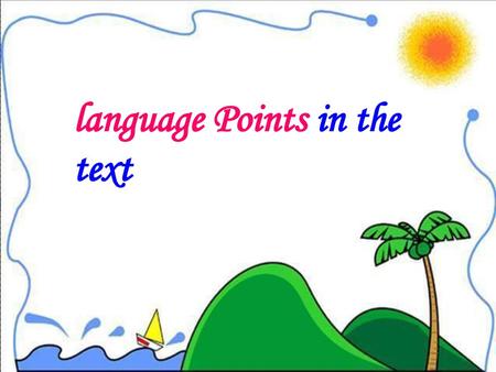 language Points in the text