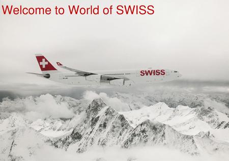 Welcome to World of SWISS
