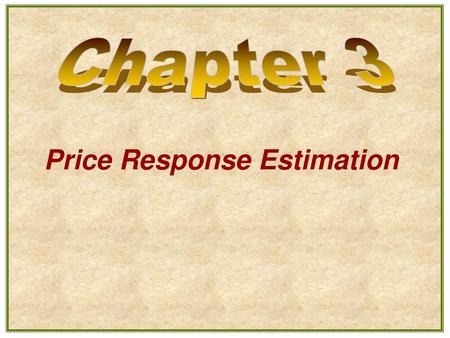 Price Response Estimation