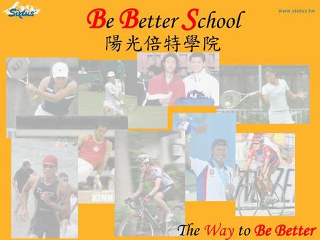 Be Better School 陽光倍特學院