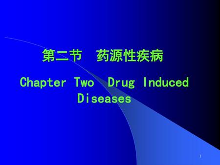 Chapter Two Drug Induced Diseases
