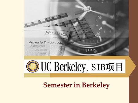 SIB项目 Semester in Berkeley.