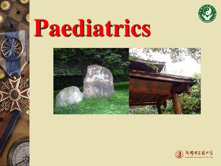 Paediatrics.
