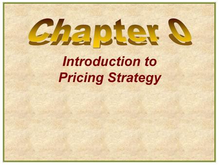 Introduction to Pricing Strategy