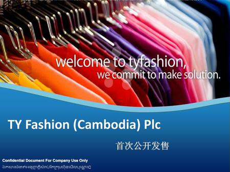 TY Fashion (Cambodia) Plc