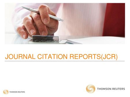 JOURNAL CITATION REPORTS(JCR)