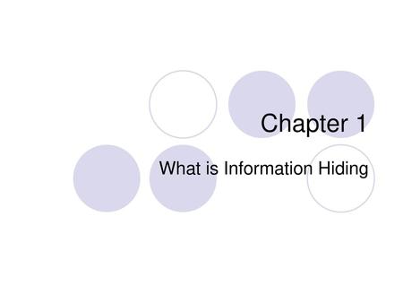 What is Information Hiding