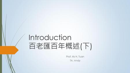 Introduction 百老匯百年概述(下)