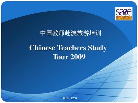Chinese Teachers Study Tour 2009