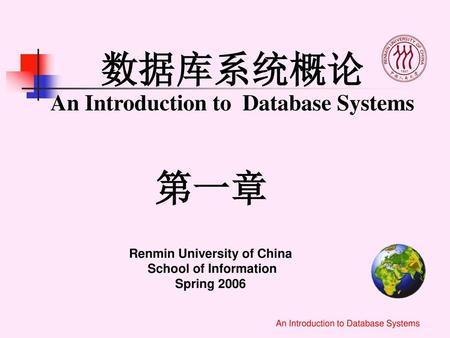 Renmin University of China School of Information Spring 2006