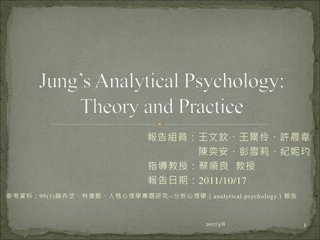 Jung’s Analytical Psychology: Theory and Practice