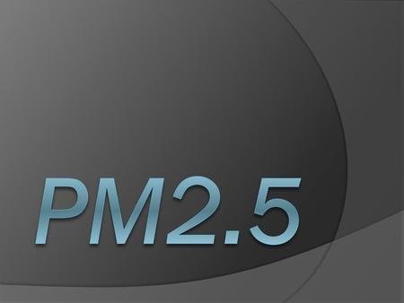 PM2.5.