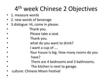 4th week Chinese 2 Objectives
