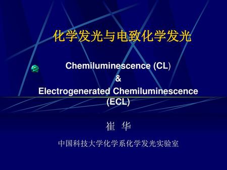 Electrogenerated Chemiluminescence (ECL)