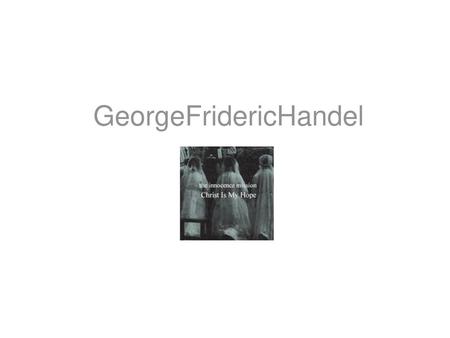 GeorgeFridericHandel