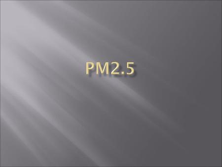 PM2.5.