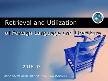 Retrieval and Utilization of Foreign Language and Literature