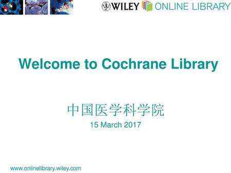Welcome to Cochrane Library