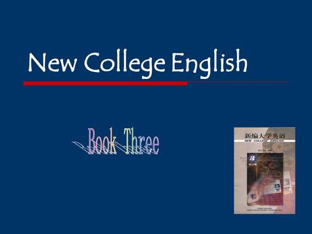 New College English Book Three.